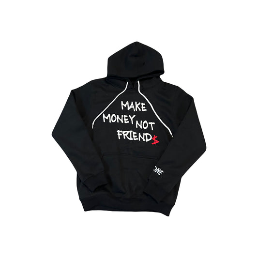 Make Money Not Friend$ Hoodie